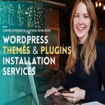 WordPress Theme and Plugins installation service